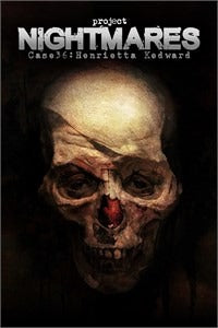 프로젝트 나이트메어 케이스 36 헨리에타 케드워드 Xbox 신규 계정 공포 어드벤처 게임 플레이 화면 / Project Nightmares Case 36 Henrietta Kedward Xbox new account horror adventure gameplay screen